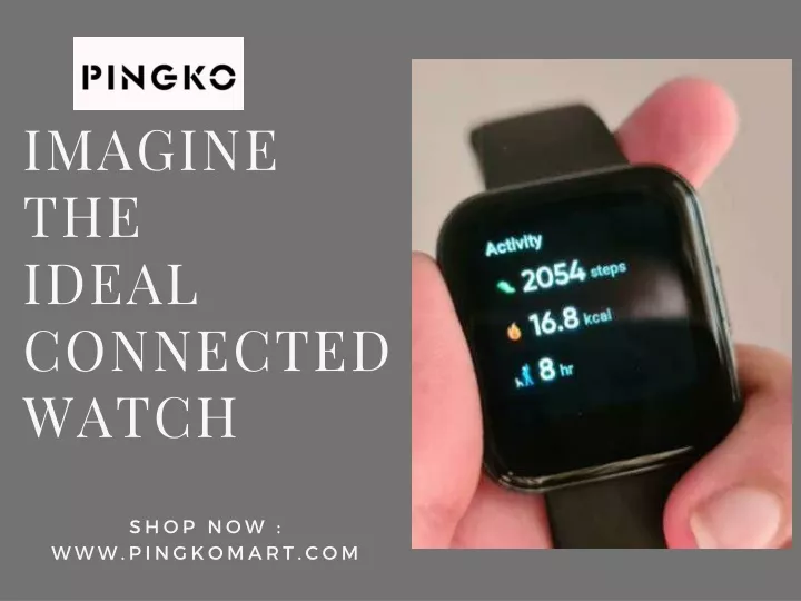 imagine the ideal connected watch