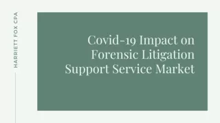 Covid-19 Impact on Forensic Litigation Support Service Market