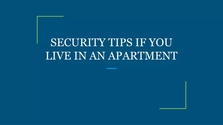security tips if you live in an apartment