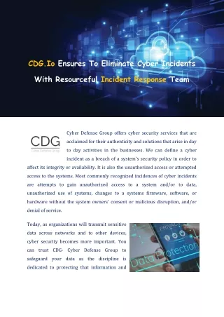 CDG.Io Ensures To Eliminate Cyber Incidents With Resourceful Incident Response Team