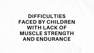 difficulties faced by children with lack