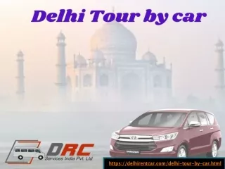 Delhi Tour by car | Delhi sightseeing Tour packages