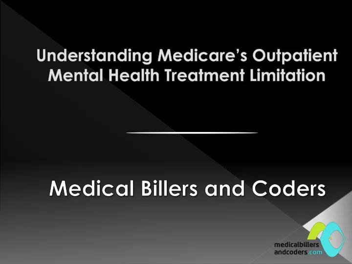 understanding medicare s outpatient mental health treatment limitation