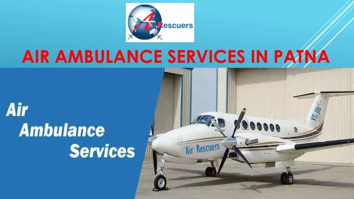 air ambulance services in patna
