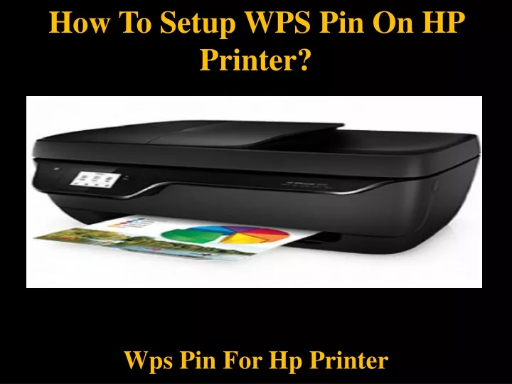 how to setup wps pin on hp printer