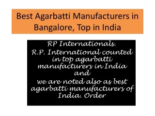 Best Agarbatti Manufacturers in Bangalore, Top in India