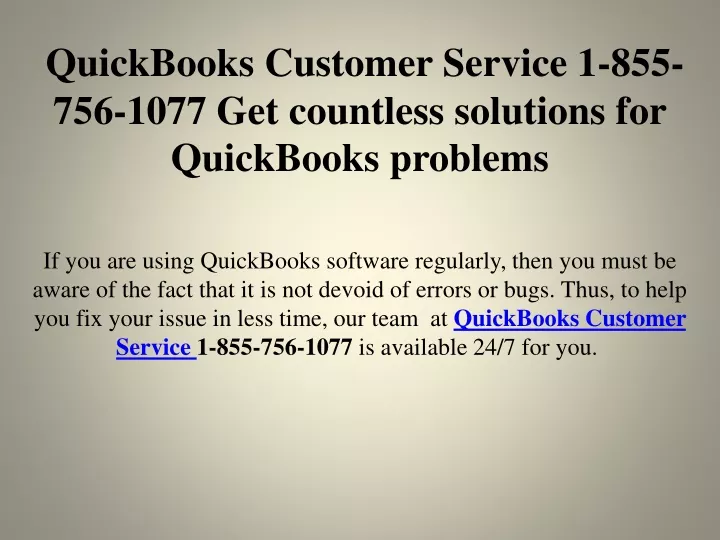 quickbooks customer service 1 855 756 1077 get countless solutions for quickbooks problems