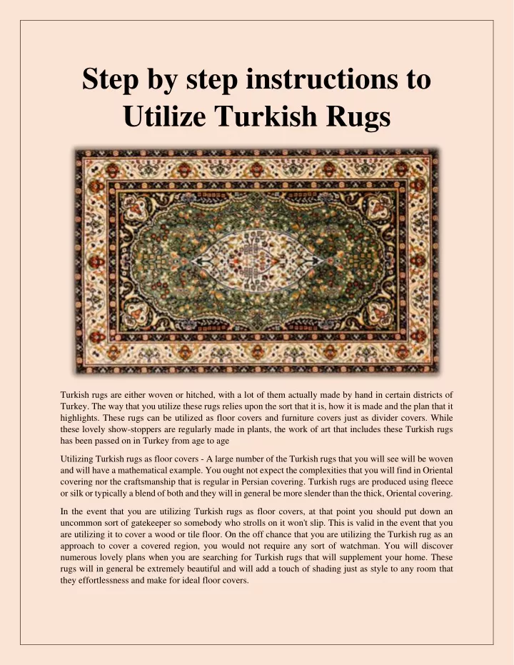 step by step instructions to utilize turkish rugs
