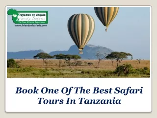 Book One Of The Best Safari Tours In Tanzania