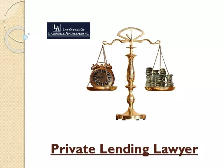 private lending lawyer