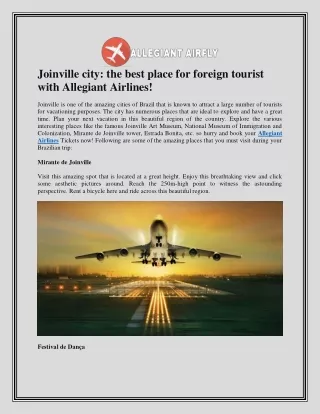 Joinville city: the best place for foreign tourist with Allegiant Airlines!