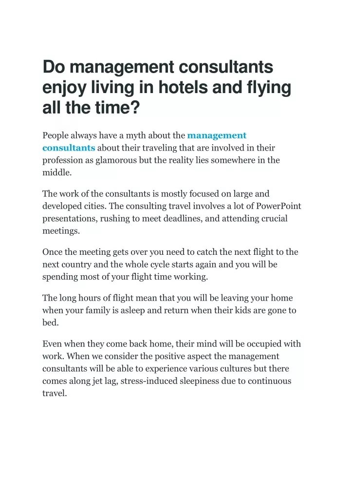 do management consultants enjoy living in hotels
