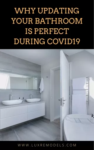Bathroom Remodeling during Covid 19 | Bathroom Remodeling Design in Scottsdale