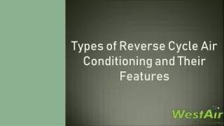 Types of Reverse Cycle Air Conditioning and Their Features