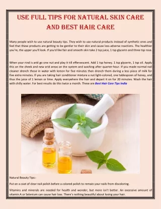 Use full tips for Natural Skin Care and best hair care