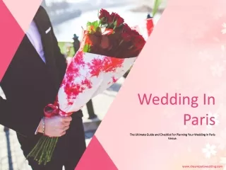 Ultimate Guide And Checklist For Planning Your Wedding In Paris