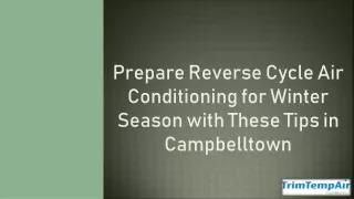 Prepare Reverse Cycle Air Conditioning for Winter Season with These Tips in Campbelltown