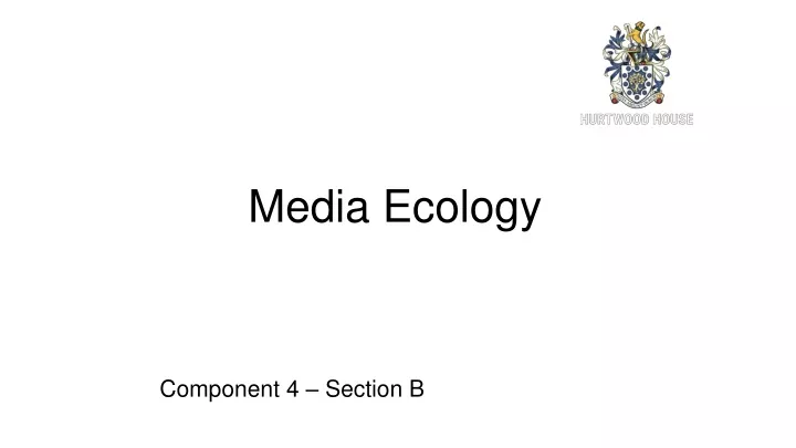 media ecology