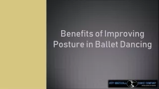 Benefits of Improving Posture in Ballet Dancing