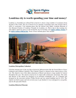 Londrina city is worth spending your time and money!