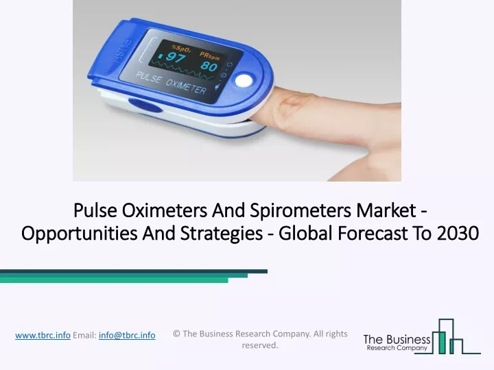 pulse oximeters and spirometers market opportunities and strategies global forecast to 2030
