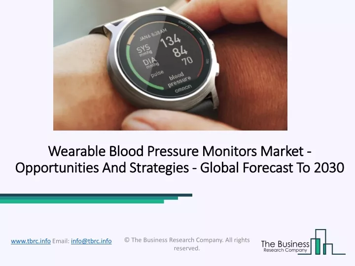 wearable blood pressure monitors market opportunities and strategies global forecast to 2030
