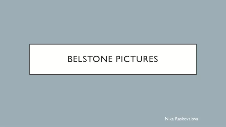 belstone pictures