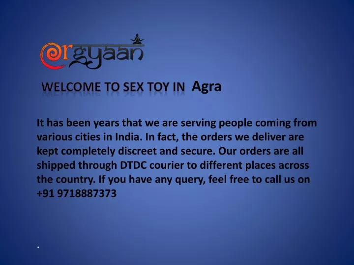 w elcome t o sex toy in agra