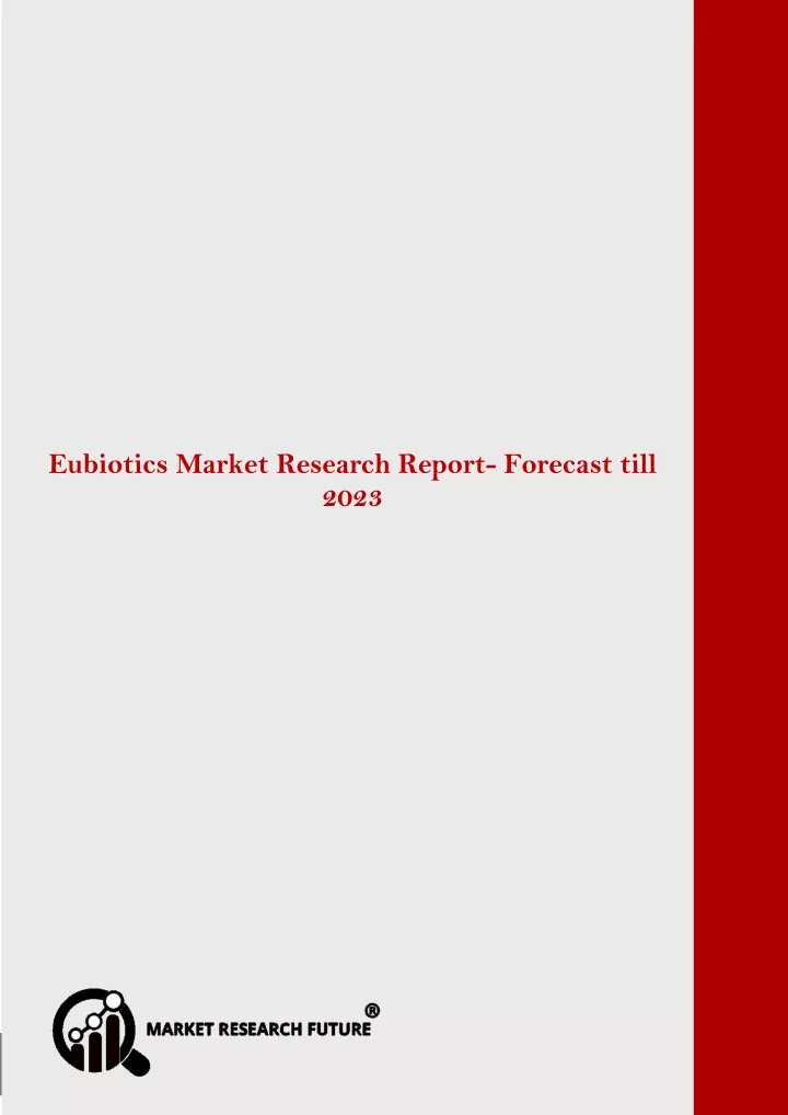 global eubiotics market research report