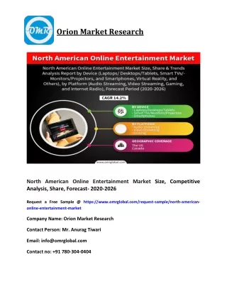 North American Online Entertainment Market Size, Competitive Analysis, Share, Forecast- 2020-2026