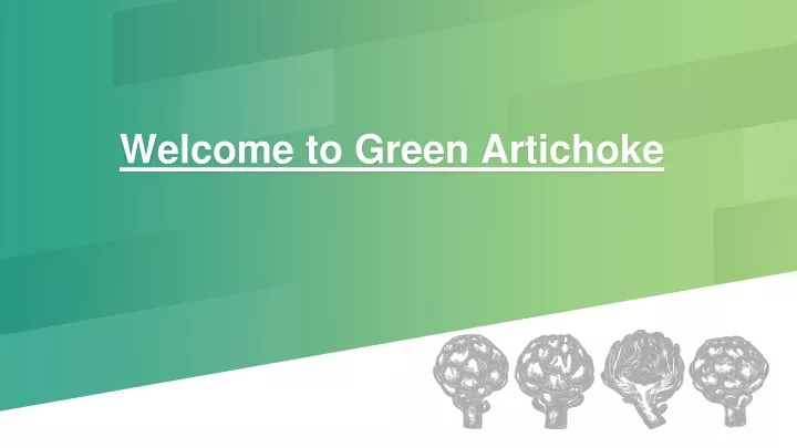 welcome to green artichoke