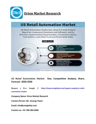 US Retail Automation Market  Size, Competitive Analysis, Share, Forecast- 2020-2026