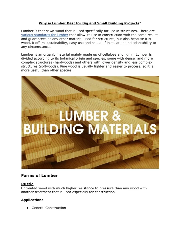 why is lumber best for big and small building