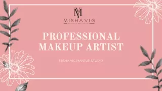 Top Makeup Academy in Gurgaon| Misha Vig Makeup Studio