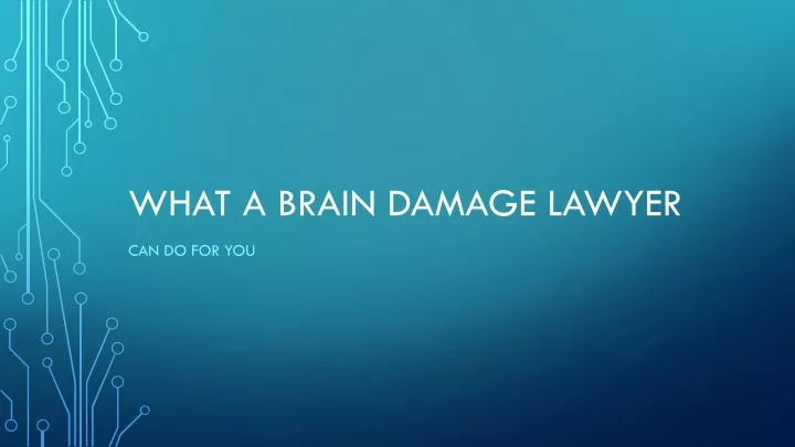 what a brain damage lawyer