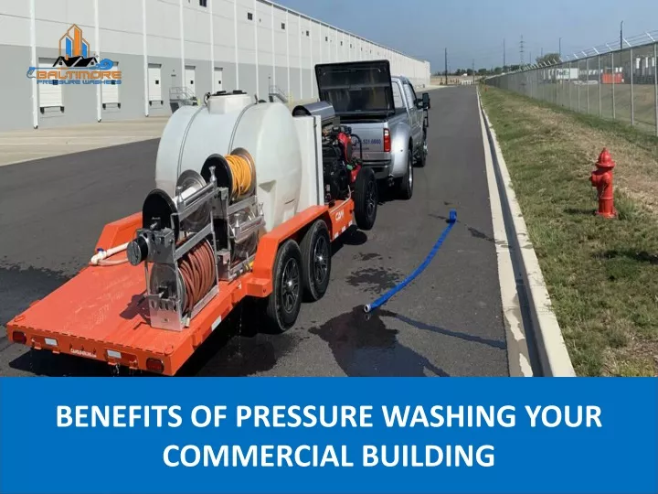 benefits of pressure washing your commercial