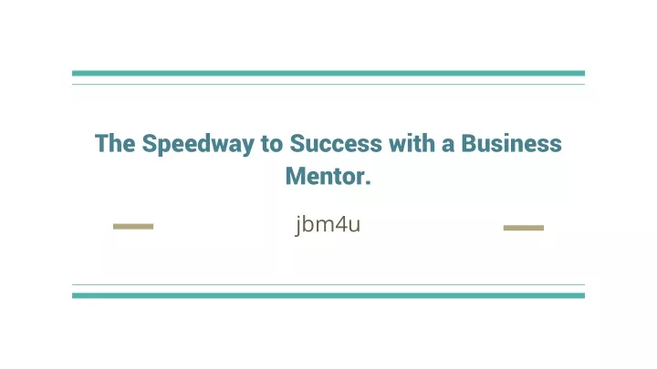 the speedway to success with a business mentor