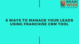 8 ways to manage your leads using franchise
