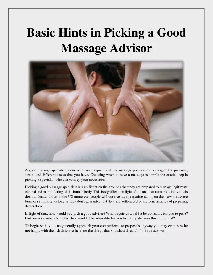 basic hints in picking a good massage advisor