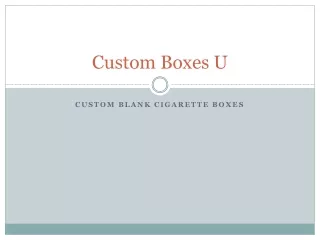 custom boxes u