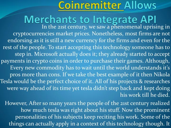 coinremitter allows merchants to integrate api