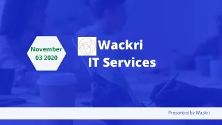 Wackri is the best IT Service solution Company