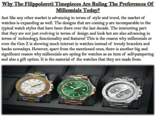 why the filippoloreti timepieces are ruling