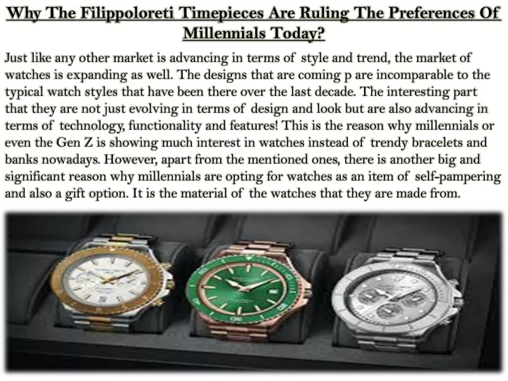 why the filippoloreti timepieces are ruling