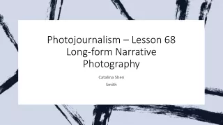 Lesson 68 Long-form Narrative Photography