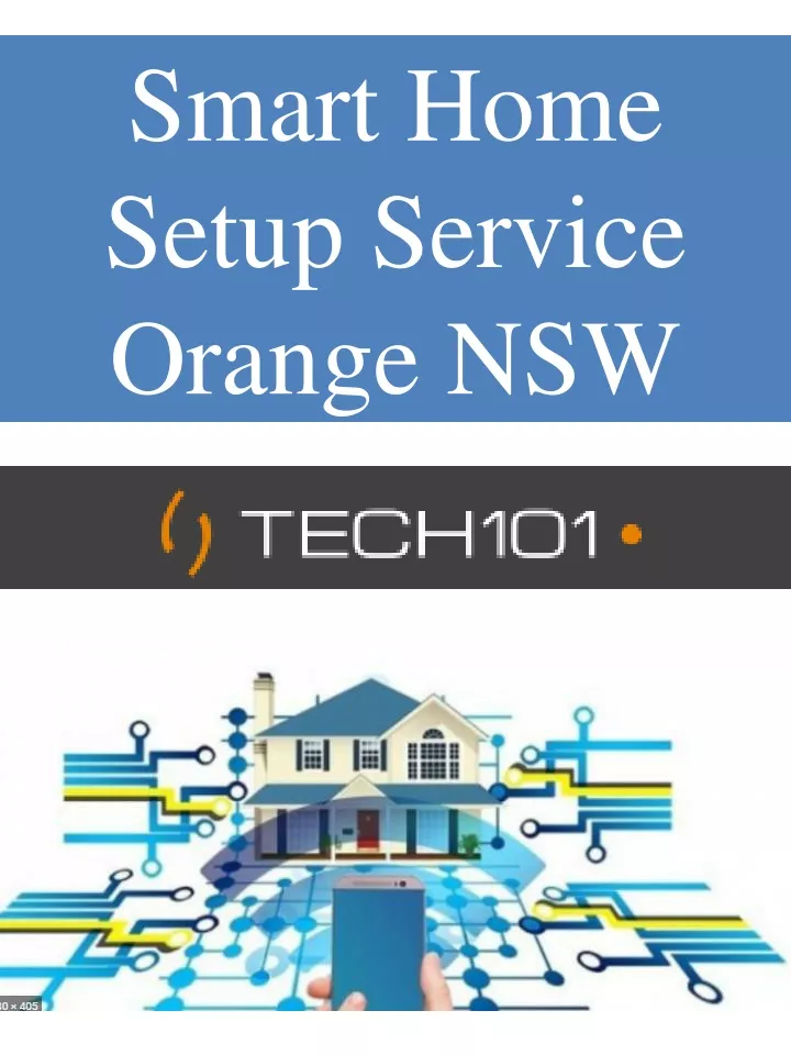 smart home setup service orange nsw