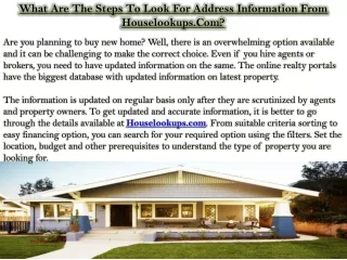 What Are The Steps To Look For Address Information From Houselookups.Com?