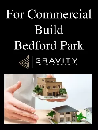 For Commercial Build Bedford Park