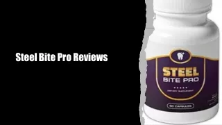 Steel Bite Pro Reviews | Steel Bite Pro Ingredients