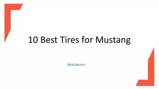 10 Best Tires for Mustang